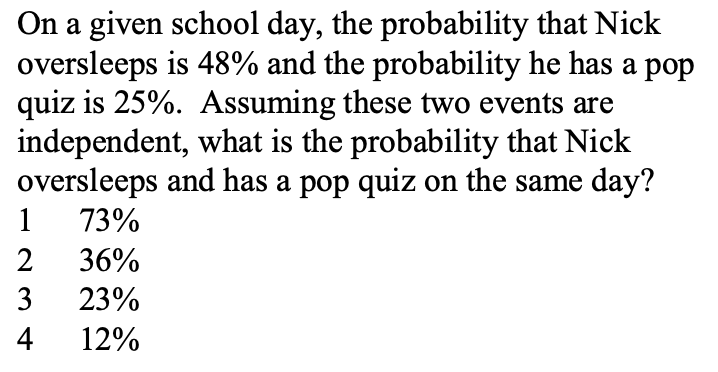 Example describing probability for two independent events.