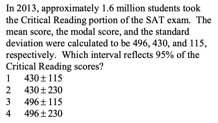 Example: normal distribution (Critical Reading portion of SAT exam)