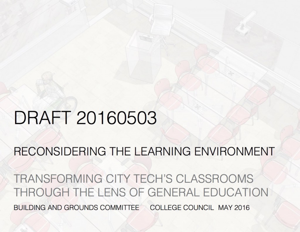 LT_DRAFT_20160503_Reconsidering the Classroom at City Tech_20160503