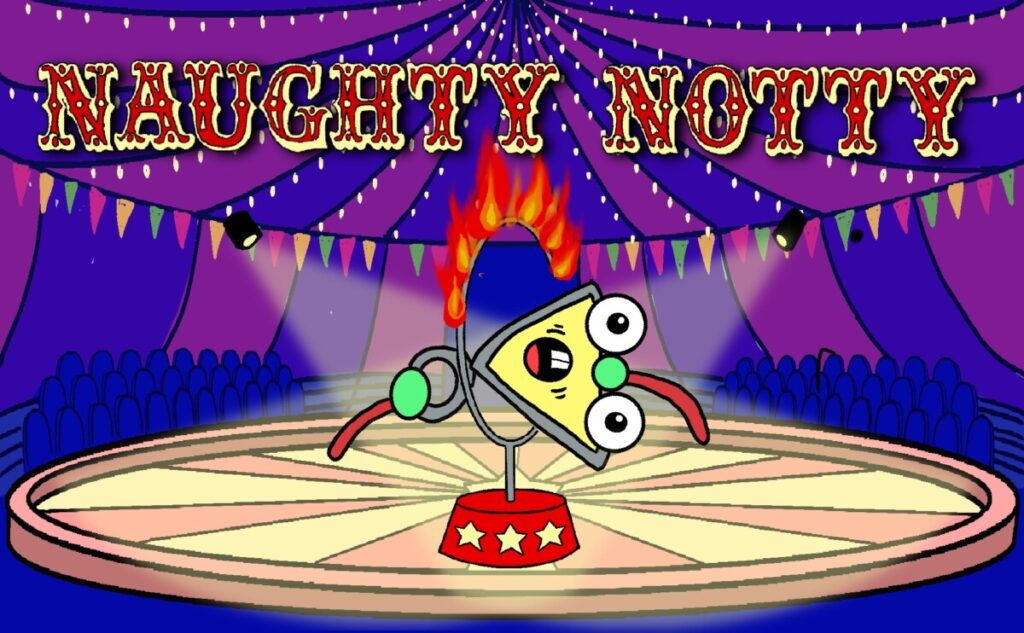 Title slide which says, "Naughty Notty" and features a NOT gate jumping through a flaming hoop