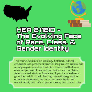 This image is a digital flier with a green background that contains a silhouette of the United States and an image of a history globe with books. The flier has information about the HEA 2112ID Course. 