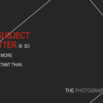 Hailey Jiang -Subject Matter vs. Photographer
