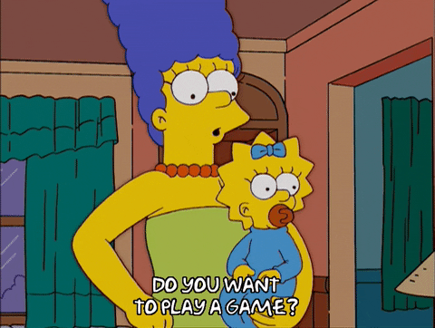 Gif of Marge Simpson holding Maggie and saying, "Do you want to play a game?"