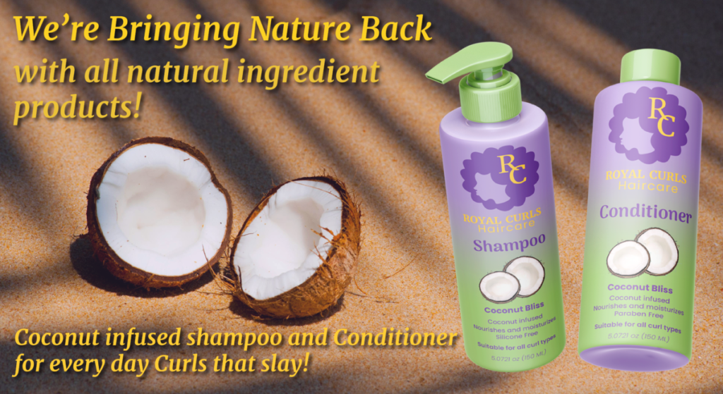 advetisment of royal curls haircare shampoo and conditioner. 