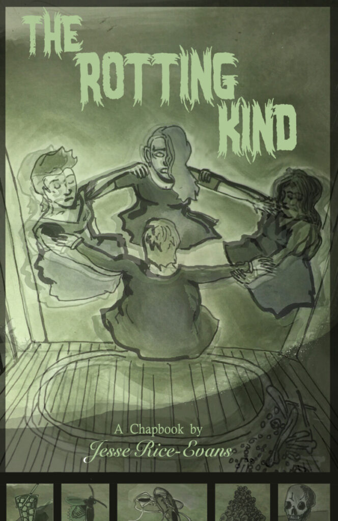 Handdrawn green and gray book cover depicting friends sitting in a summoning circle. The title THE ROTTING KIND is in a creepy font across the page.