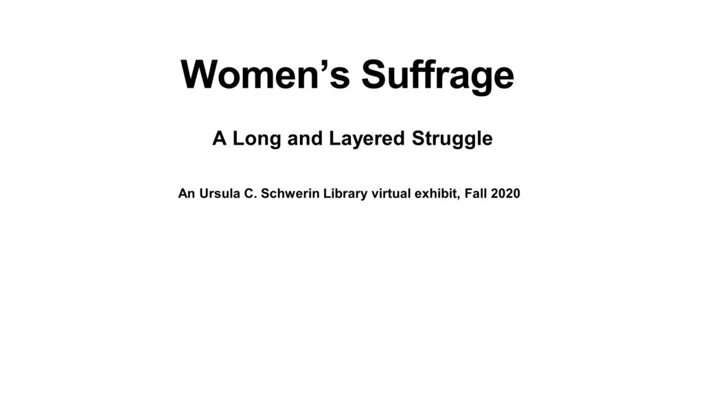 Women's Suffrage A Long and Layered Struggle Title Slide