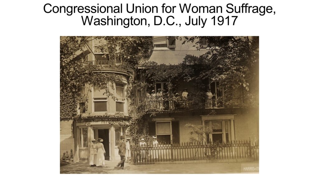 Congressional Union for Woman Suffrage, Washington, D.C., July 1917