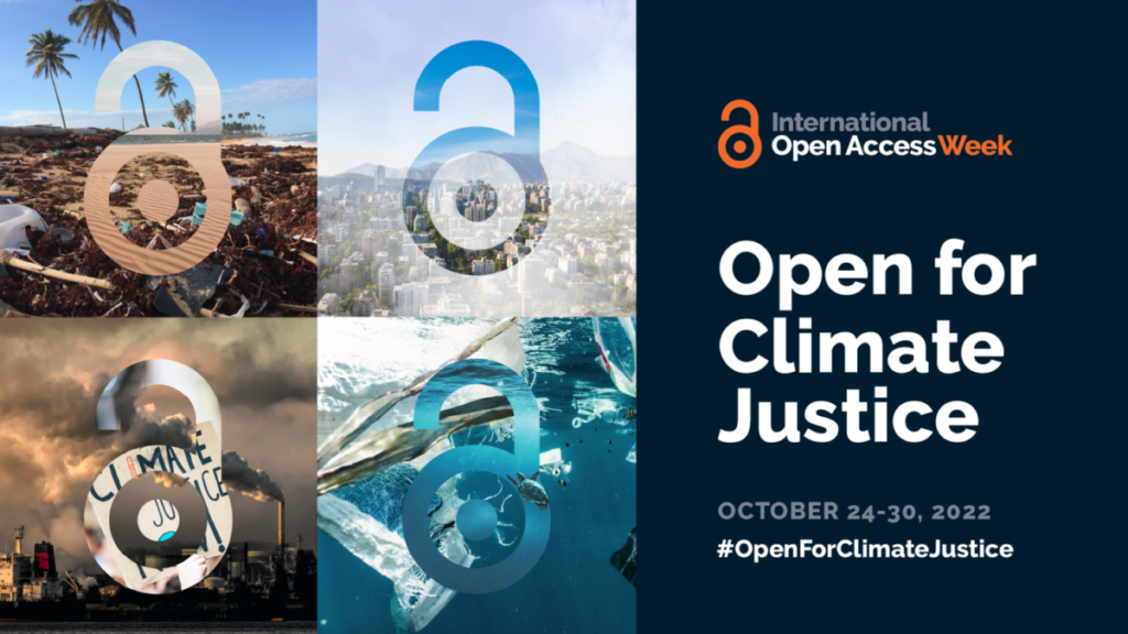 Open for Climate Justice (Open Access Week 2022)
