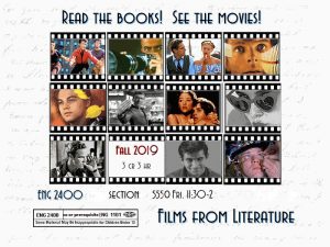 Says "Read the books! See the Movies!" with small images from various films. Eng 2400 D550 Fri 11:30-2:00