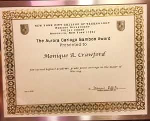 I was awarded this achievement, for obtaining the second highest GPA in my graduating class in the Associates Nursing program. Very unexpected, one of my proudest achievements.