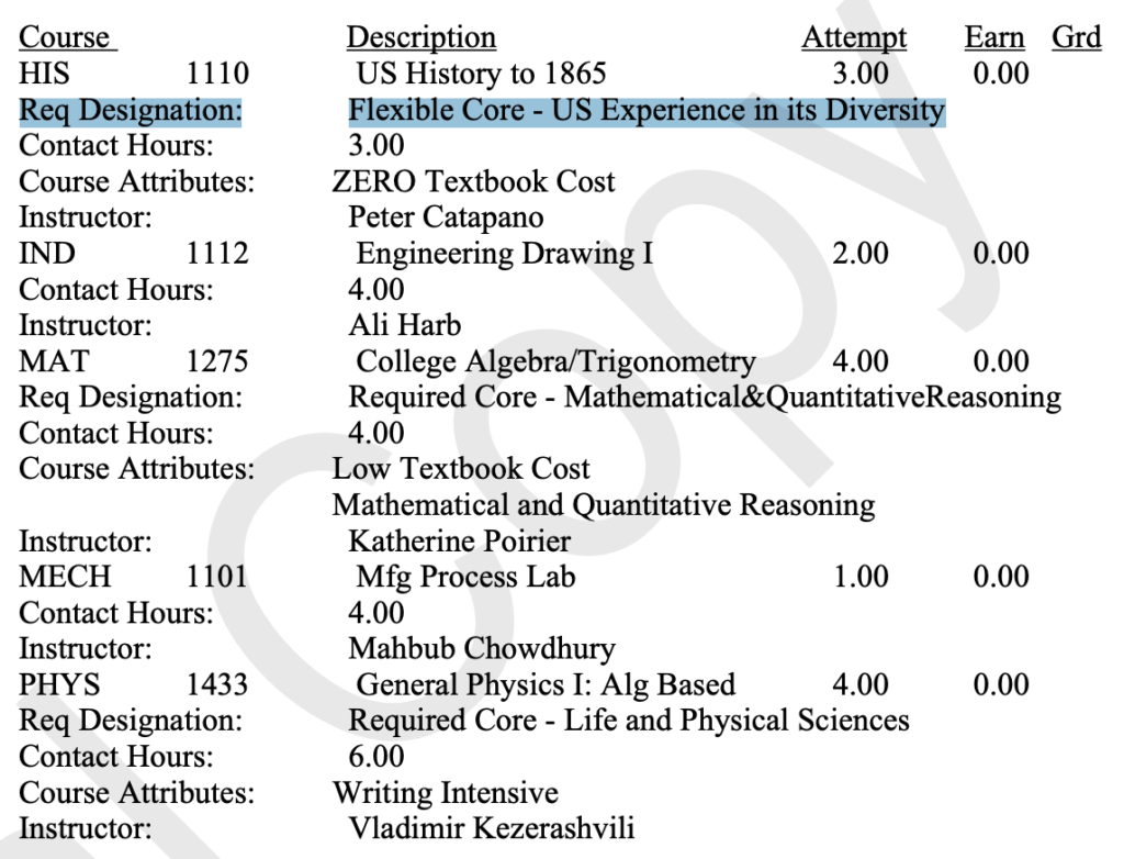 A screenshot of part of a student's transcript showing which courses they are taking and which requirements they satisfy