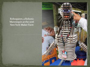 RoboQueen visits 2016 World Maker Faire in New York City