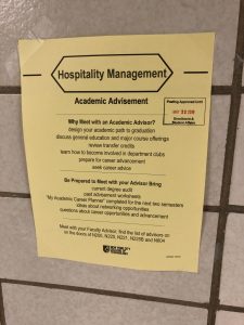 Sign posted in the Hospitality Management Department reminding students why and how to take advantage of advisement