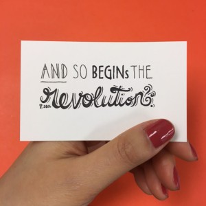 a card that says "And so begins the revolution"