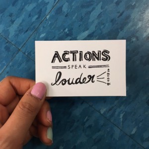 a card that says "Actions speak louder"