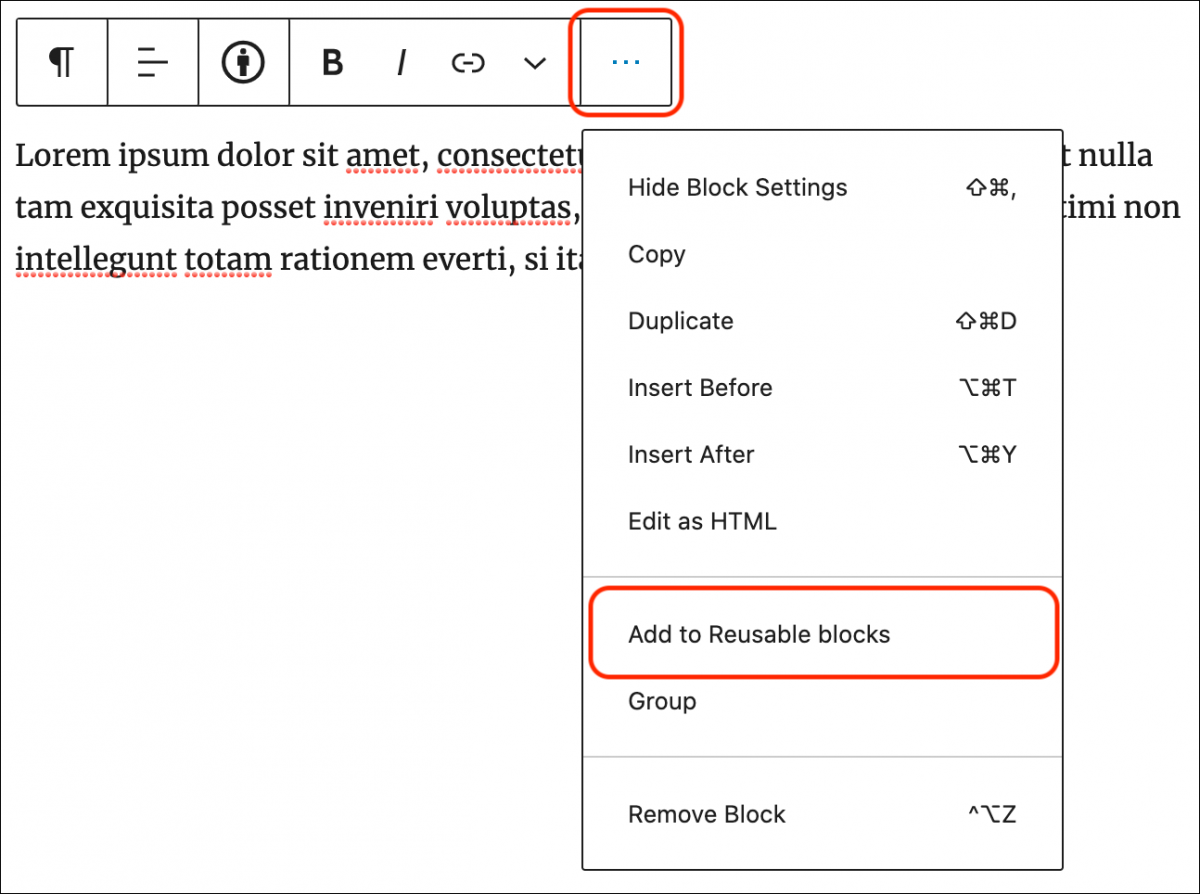 Add to reusable blocks option in three dots / more options menu.