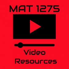 MAT 1275 Video Resources
