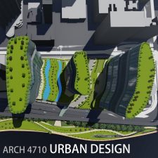 ARCH 4710 Urban Design
