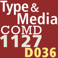 COMD1127 Type and Media D036 FA2022