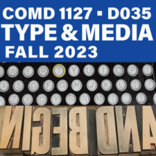 COMD1127 D035 Type and Media FALL 2023