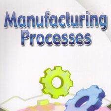 MECH 1101 Manufacturing Processes Laboratory